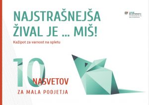 Naslovnica priročnika 10 nasvetov za mala podjetja, na katerem je grafika miši iz origamija in napis "Najstrašnejša žival je ... miš!"