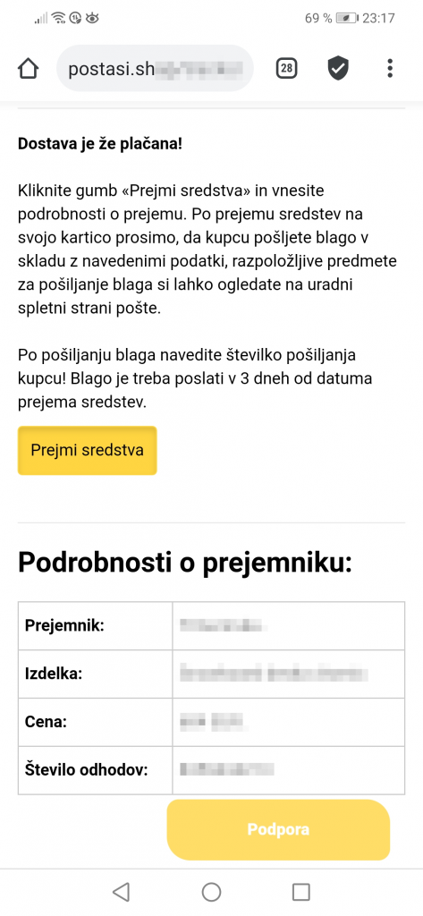 Pošta Slovenije Potrditev prejema sredstev. Za potrdilo o prejemu sredstev na vašo telefonsko številko je bilo poslano sporočilo SMS s portditveno kodo. Vnesite ga v spodnje polje.