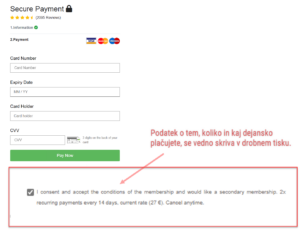 drobni tisk pod obrazcem za vpis podatkov - gre za naročnino na neko drago storitev, ki stane skoraj 60 € mesečno.